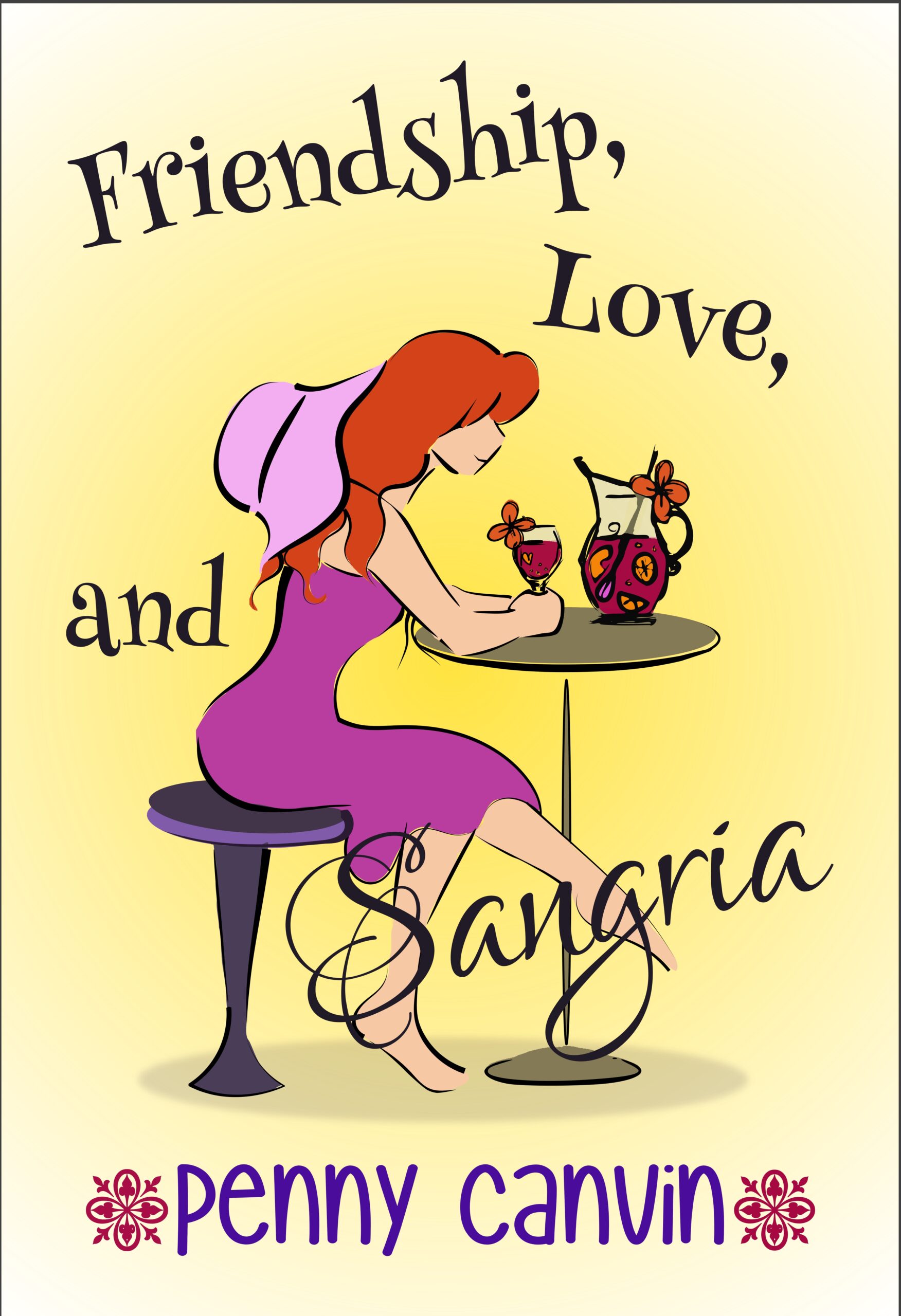 image of Friendship love and sangria by Penny Canvin